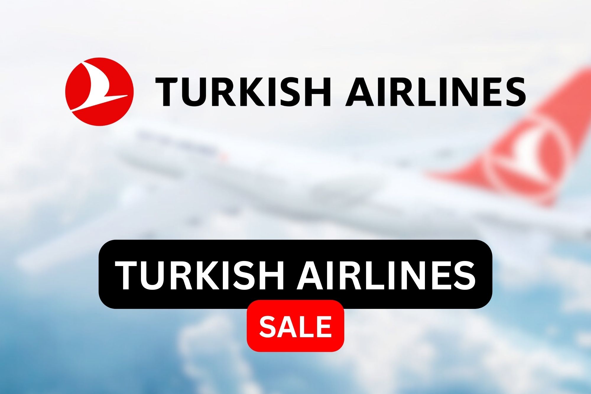 Turkish Airlines Special Offers